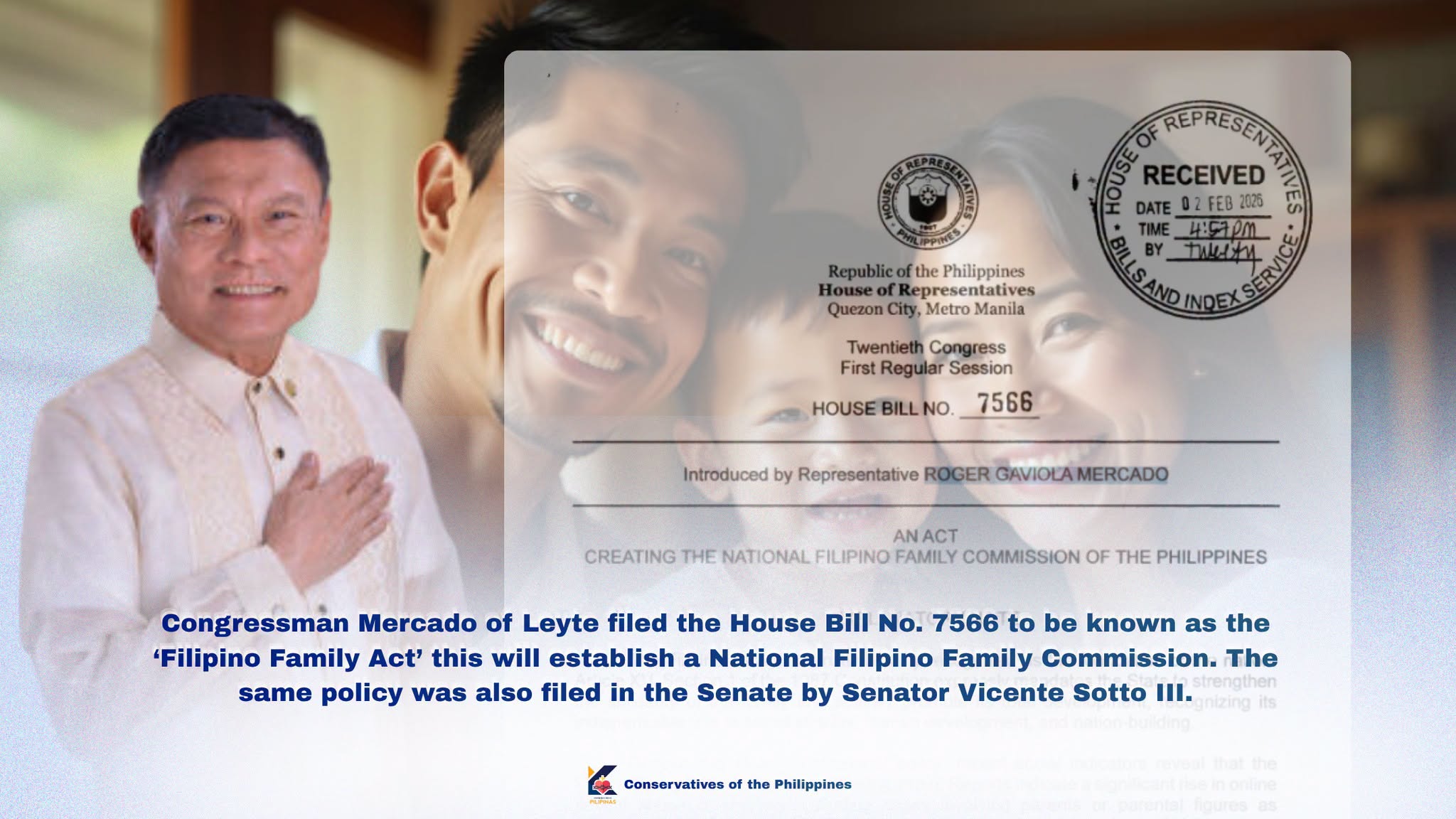 An act to create a National Commission for Filipino Families was filed by Congressman Roger Mercado in the House of Representatives.